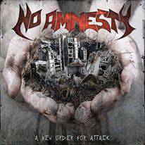 No Amnesty : A New Order for Attack No Amnesty : A New Order for Attack